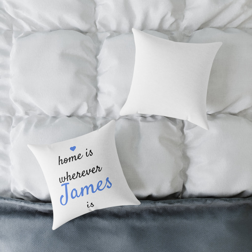 Personalized Throw Pillow – Home Is Wherever [Name] Is